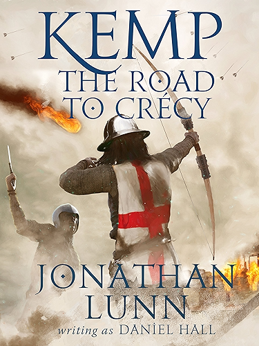 Download Kemp: The Road to Crécy (Arrows of Albion Book 1) (English Edition) PDF