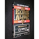 Is Elvis Alive?/Book and Audio Cassette