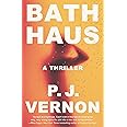 Bath Haus: A Thriller