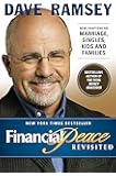 Financial Peace Revisited: New Chapters on Marriage, Singles, Kids and Families
