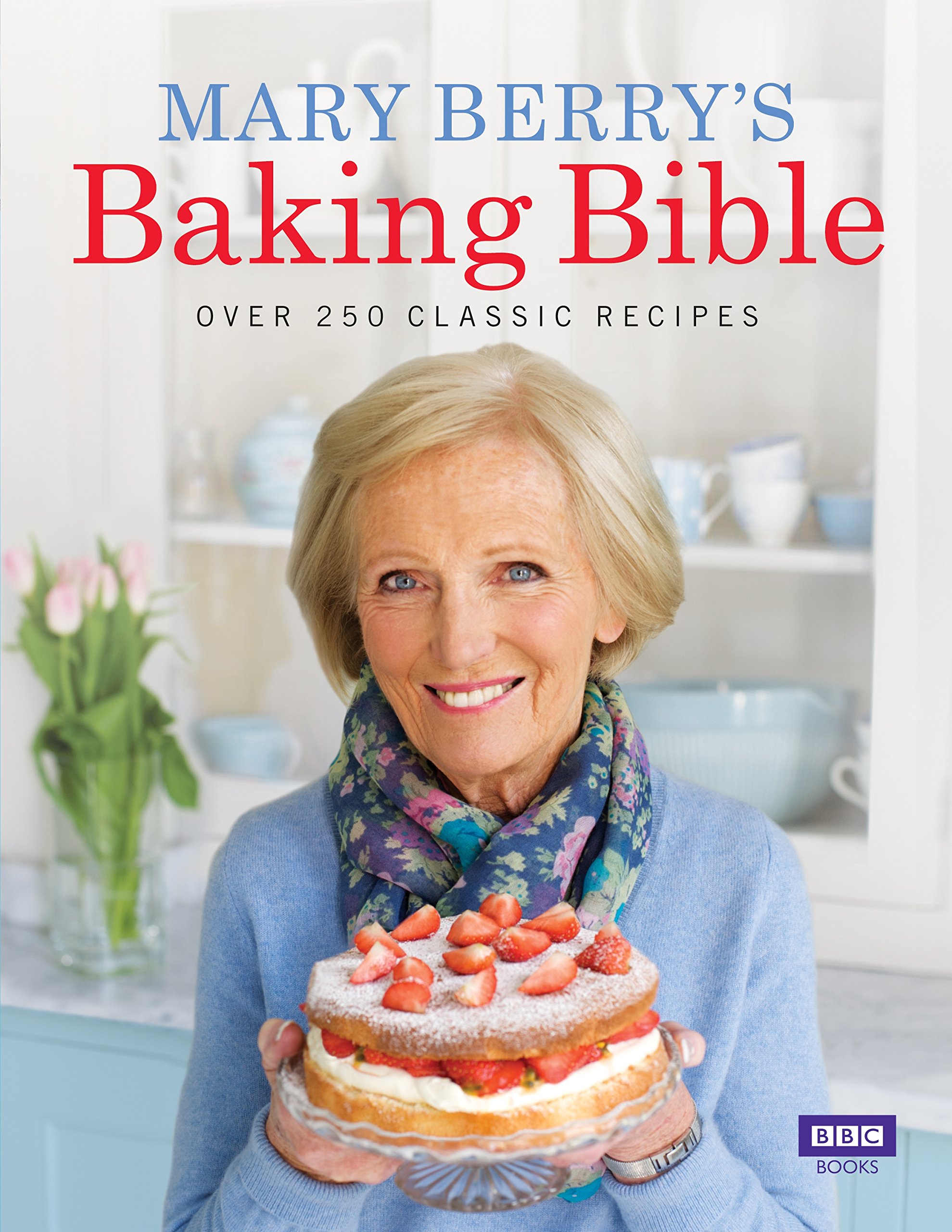 [- Mary Berry's Baking Bible -]
