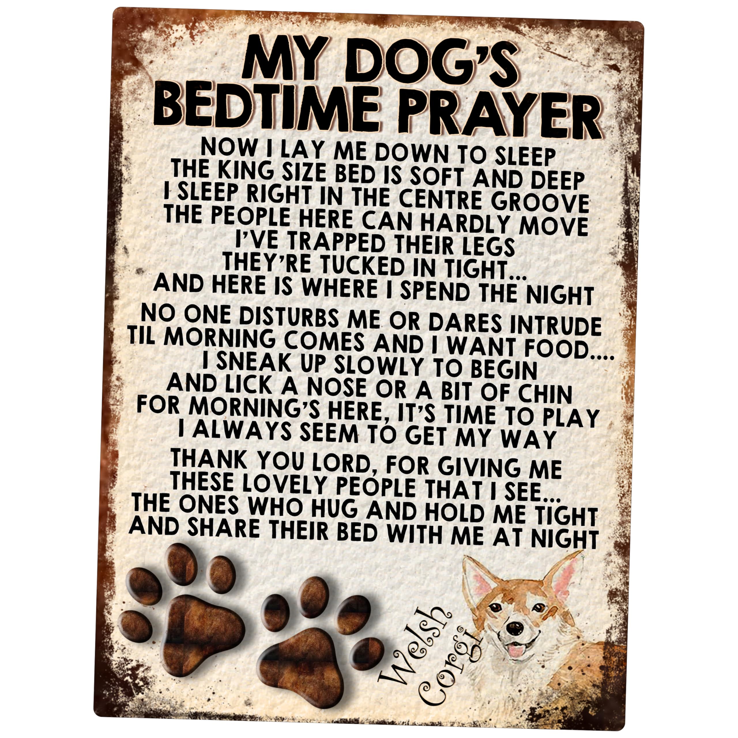 MY DOG'S BEDTIME PRAYER RETRO STYLE METAL TIN SIGN/PLAQUE (WELSH CORGI)