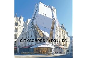 CITYSCAPES 4: FOLLIES: ARCHITECTURAL FANTASIES WITH MIDJOURNEY (COLOR VERSION)