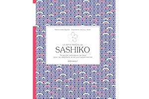 Le petit précis de sashiko (French Edition)