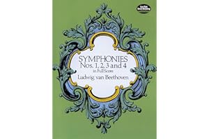 Symphonies Nos. 1, 2, 3 and 4 in Full Score (Dover Orchestral Music Scores)