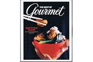 The Best of Gourmet: Sixty-five Years, Sixty-five Favorite Recipes