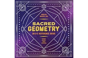 Sacred Geometry: An A–Z Reference Guide
