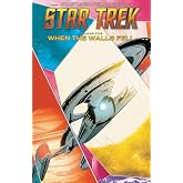 Star Trek, Vol. 5: When the Walls Fell