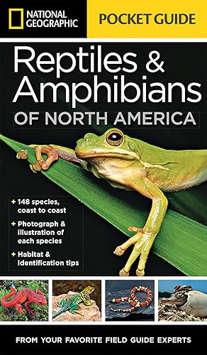 Download National Geographic Pocket Guide to Reptiles and Amphibians of North America PDF
