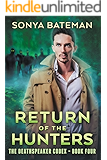 Return of the Hunters (The DeathSpeaker Codex Book 4)