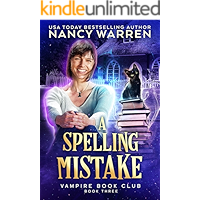 A Spelling Mistake: A Paranormal Women's Fiction Cozy Mystery (Vampire Book Club 3) book cover