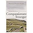 Compassionate Stranger: Asenath Nicholson and the Great Irish Famine (Irish Studies)