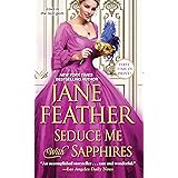 Seduce Me with Sapphires (The London Jewels Trilogy Book 2)