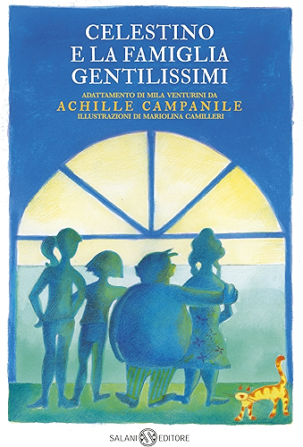 Download Celestino e la famiglia Gentilissimi: Libero adattamento da Achille Campanile (Italian Edition) PDF