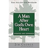A Man After God's Own Heart: Updated and Expanded