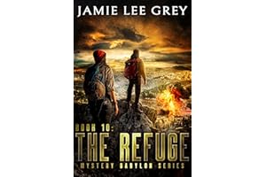 Mystery Babylon, Book 10: The Refuge