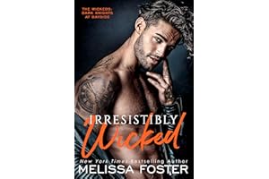 Irresistibly Wicked: Zander Wicked (The Wickeds: Dark Knights at Bayside Book 7)
