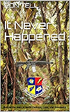 It Never Happened