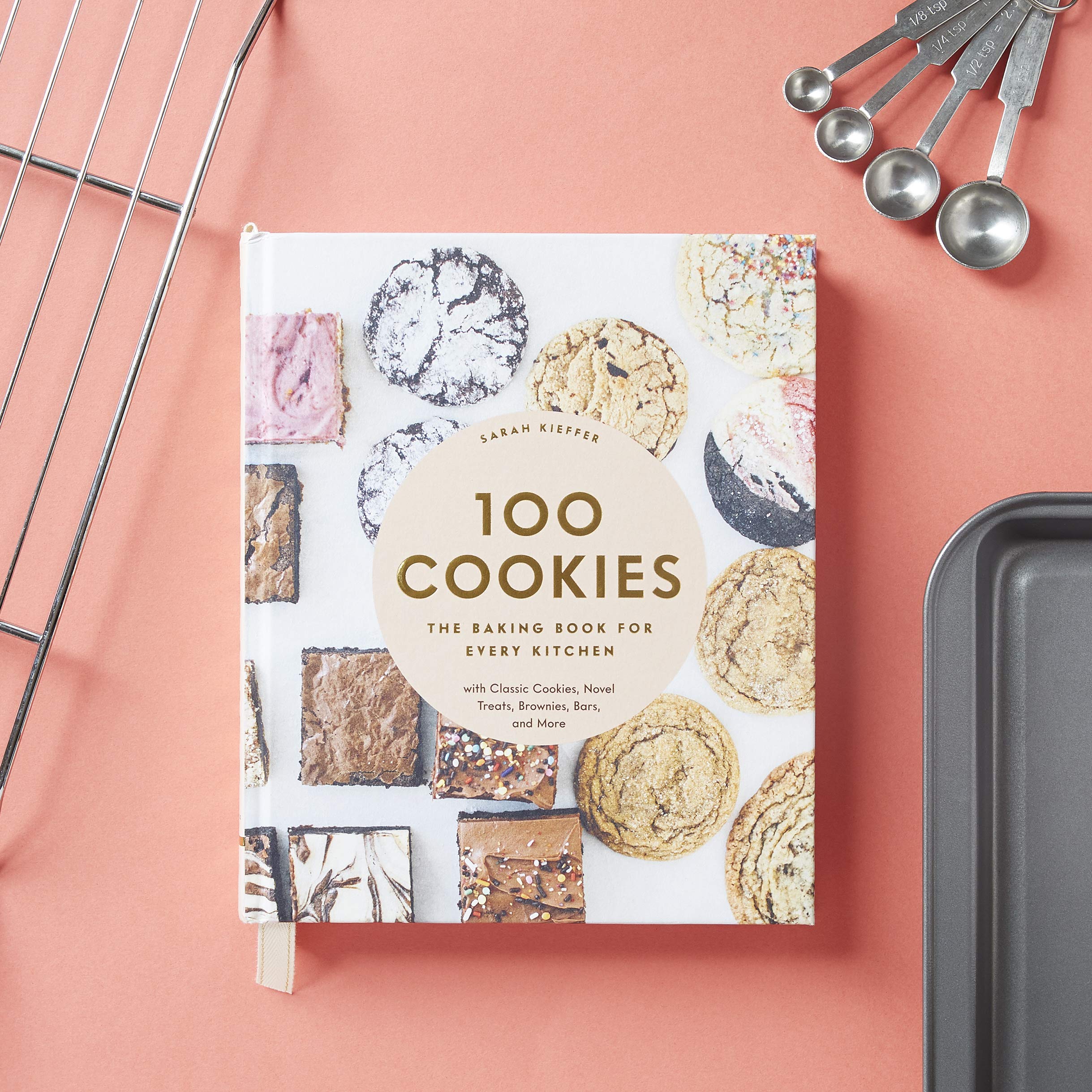 100 Cookies: The Baking Book for Every Kitchen, with Classic Cookies, Novel Treats, Brownies, Bars, and More (100 Baking Recipes for Every Kitchen) 100 Cookies: The Baking Book for Every Kitchen, with Classic Cookies, Novel Treats, Brownies, Bars, and More (100 Baking Recipes for Every Kitchen) Hardcover Kindle Spiral-bound