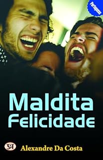 Livro Maldita Felicidade