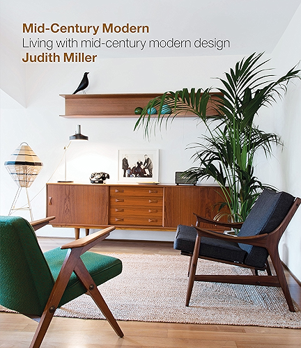 Download Miller's Mid-Century Modern: Living with Mid-Century Modern Design (English Edition) PDF