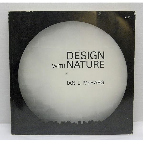 Design with nature: mcharg, ian: 9780385021425: Amazon.com: Books