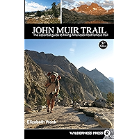 John Muir Trail: The Essential Guide to Hiking America's Most Famous Trail book cover