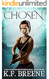 Chosen (The Warrior Chronicles, 1)