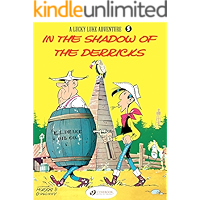 Lucky Luke - Volume 5 - In the Shadows of the Derricks book cover