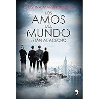 Los amos del mundo están al acecho (Spanish Edition) book cover