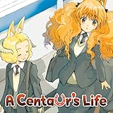 A Centaur's Life (Issues) (16 Book Series)