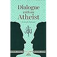Dialogue with an Atheist, 2nd