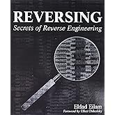 Reversing: Secrets of Reverse Engineering