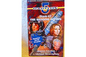 The Shadow Within: Babylon 5, Book #7