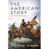 The American Story: The Beginnings