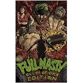 Full Nasty: Cult of Cuck Edition (Satanic Bill Series Book 5)
