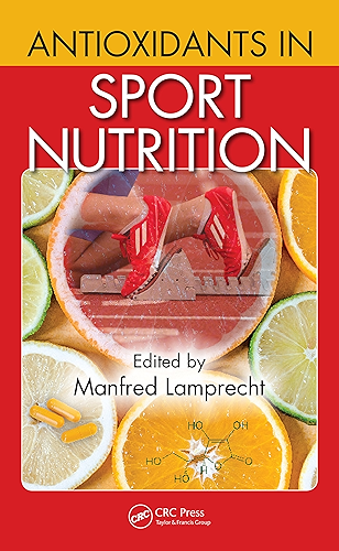 Download Antioxidants in Sport Nutrition (100 Cases) (English Edition) PDF
