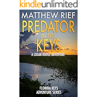 Predator in the Keys: A Logan Dodge Adventure (Florida Keys Adventure Series Book 7) book cover