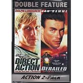 Direct Action / Derailed