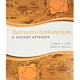 Electronics Fundamentals: A Systems Approach