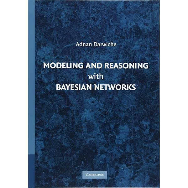 語学+参考書 Modeling and Reasoning with Bayesian Networks Amazon.com: Modeling and Reasoning with Bayesian Networks