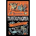 Breverton's Phantasmagoria: A Compendium of Monsters, Myths and Legends
