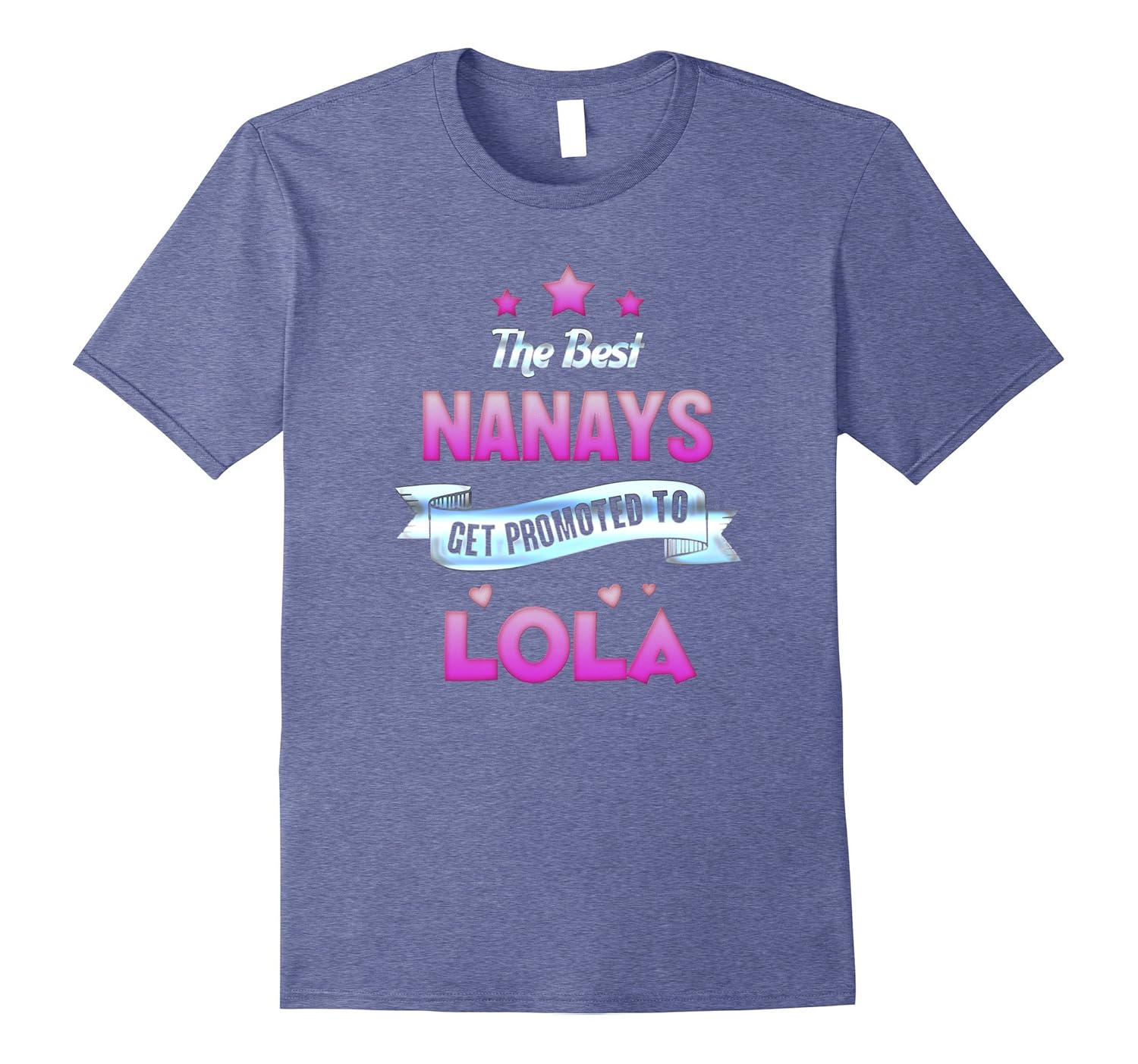 Best Nanays Get Promoted to Lola! Filipino Grandmother Tee-anz