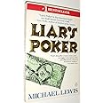 Liar's Poker: Rising Through the Wreckage on Wall Street