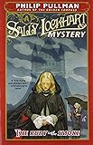 The Ruby in the Smoke: A Sally Lockhart Mystery