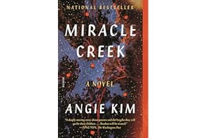 Miracle Creek: A Novel