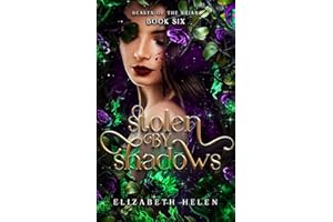 Stolen by Shadows (Beasts of the Briar Book 6)