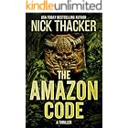 The Amazon Code (Harvey Bennett Thrillers Book 2)