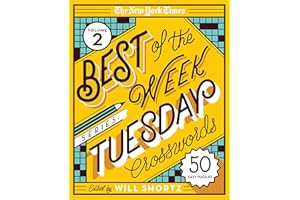 The New York Times Best of the Week Series 2: Tuesday Crosswords: 50 Easy Puzzles