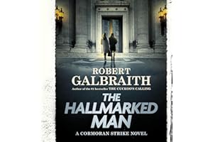The Hallmarked Man: A Cormoran Strike Novel